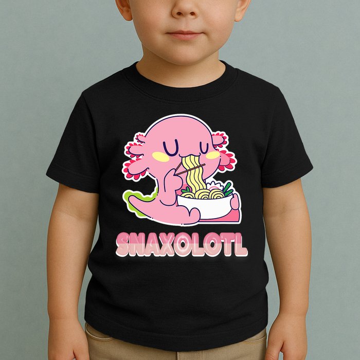 Snaxolotl Ramen Axolotl Kawaii Fish Toddler T-Shirt