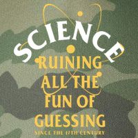 Science Ruining All The Fun Of Guessing Since The 17th Century Legacy Tie Dye Trucker Hat