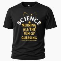 Science Ruining All The Fun Of Guessing Since The 17th Century Performance Shirt