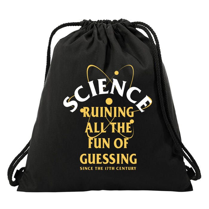 Science Ruining All The Fun Of Guessing Since The 17th Century Drawstring Bag
