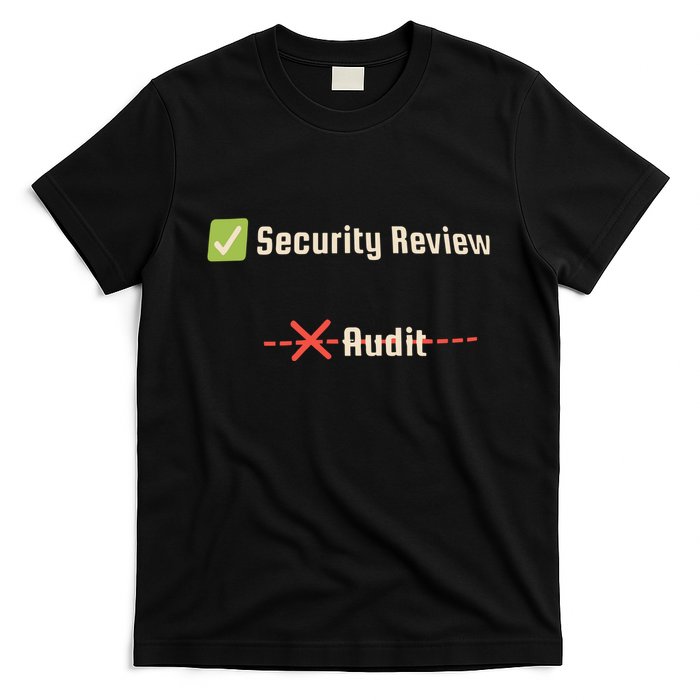 Security Review Audit T-Shirt