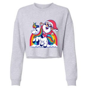 Santa Riding A Unicorn Funny Rainbow Christmas Gift Cropped Pullover Crew