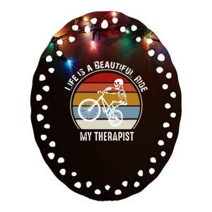 Skeleton Riding A Bicycle Life Is A Beautiful Bicycling Ceramic Oval Ornament