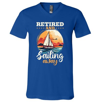 Sailing Retirement Boat Captain Retired And Sailing Away V-Neck T-Shirt