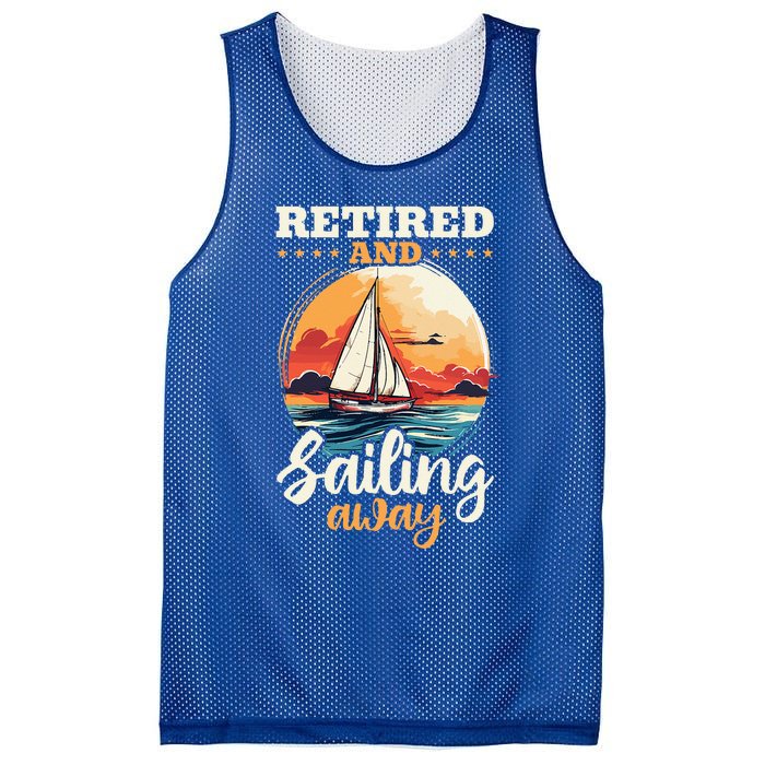 Sailing Retirement Boat Captain Retired And Sailing Away Mesh Reversible Basketball Jersey Tank