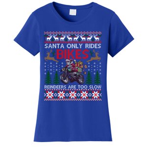 Santa Rides Bikes Christmas Motorcycle Ugly Xmas Sweater Meaningful Gift Women's T-Shirt