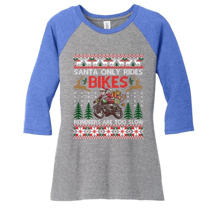 Santa Rides Bikes Christmas Motorcycle Ugly Xmas Sweater Meaningful Gift Women's Tri-Blend 3/4-Sleeve Raglan Shirt