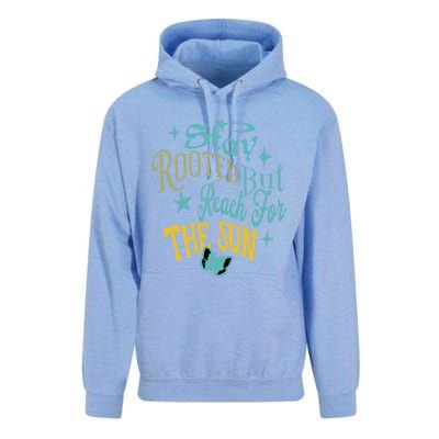 Stay Rooted But Reach For The Sun Funny Gift Unisex Surf Hoodie