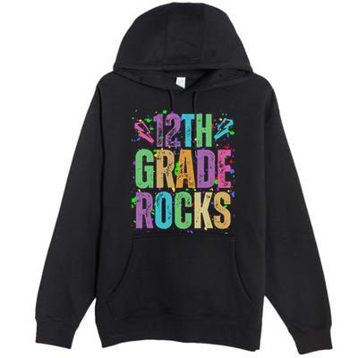School Rocks Back To School Rockin 12th Grade Rocks Premium Pullover Hoodie