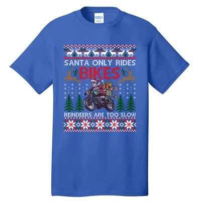 Santa Rides Bikes Christmas Motorcycle Ugly Xmas Cute Gift Tall T-Shirt