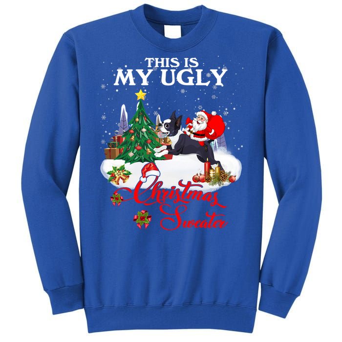 Santa Riding Boston Terrier This Is My Ugly Christmas Gift Tall Sweatshirt