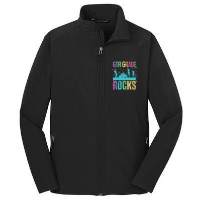 School Rocks Back To School Rockin 6th Grade Rocks Core Soft Shell Jacket