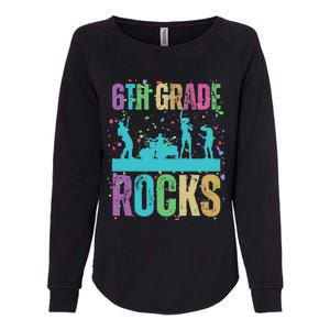 School Rocks Back To School Rockin 6th Grade Rocks Womens California Wash Sweatshirt