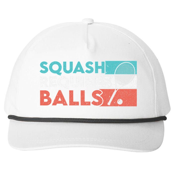 Squash Requires Balls Racquetball Squash Player Snapback Five-Panel Rope Hat