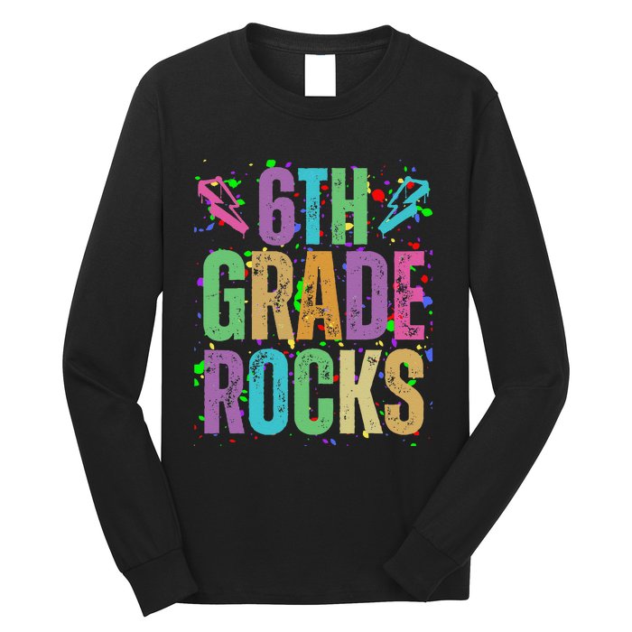 School Rocks Back To School Rockin 6th Grade Rocks Long Sleeve Shirt