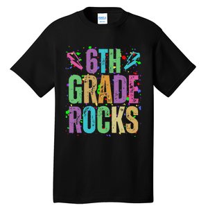 School Rocks Back To School Rockin 6th Grade Rocks Tall T-Shirt