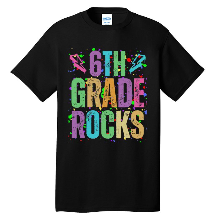 School Rocks Back To School Rockin 6th Grade Rocks Tall T-Shirt