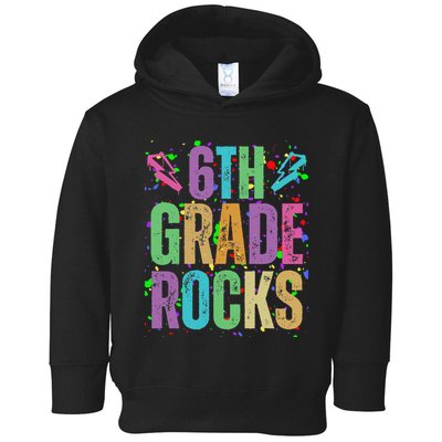 School Rocks Back To School Rockin 6th Grade Rocks Toddler Hoodie