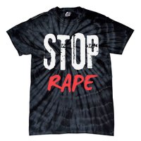 Ststop Rape Culture Awareness Tie-Dye T-Shirt