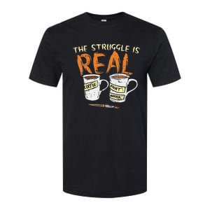 Struggle Real Coffee Paint Water Funny Artist Painter Gift Softstyle CVC T-Shirt