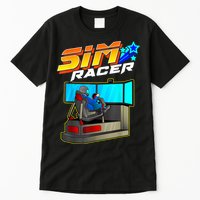Sim Racer Car Racing And Driving Simulator Motion Rig Tall T-Shirt