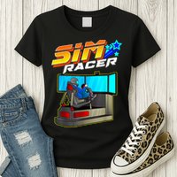 Sim Racer Car Racing And Driving Simulator Motion Rig Womens T-Shirt