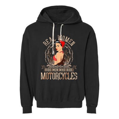 Sexy Real Chick Ride Motorcycles Gift Biker Babe Chick Garment-Dyed Fleece Hoodie