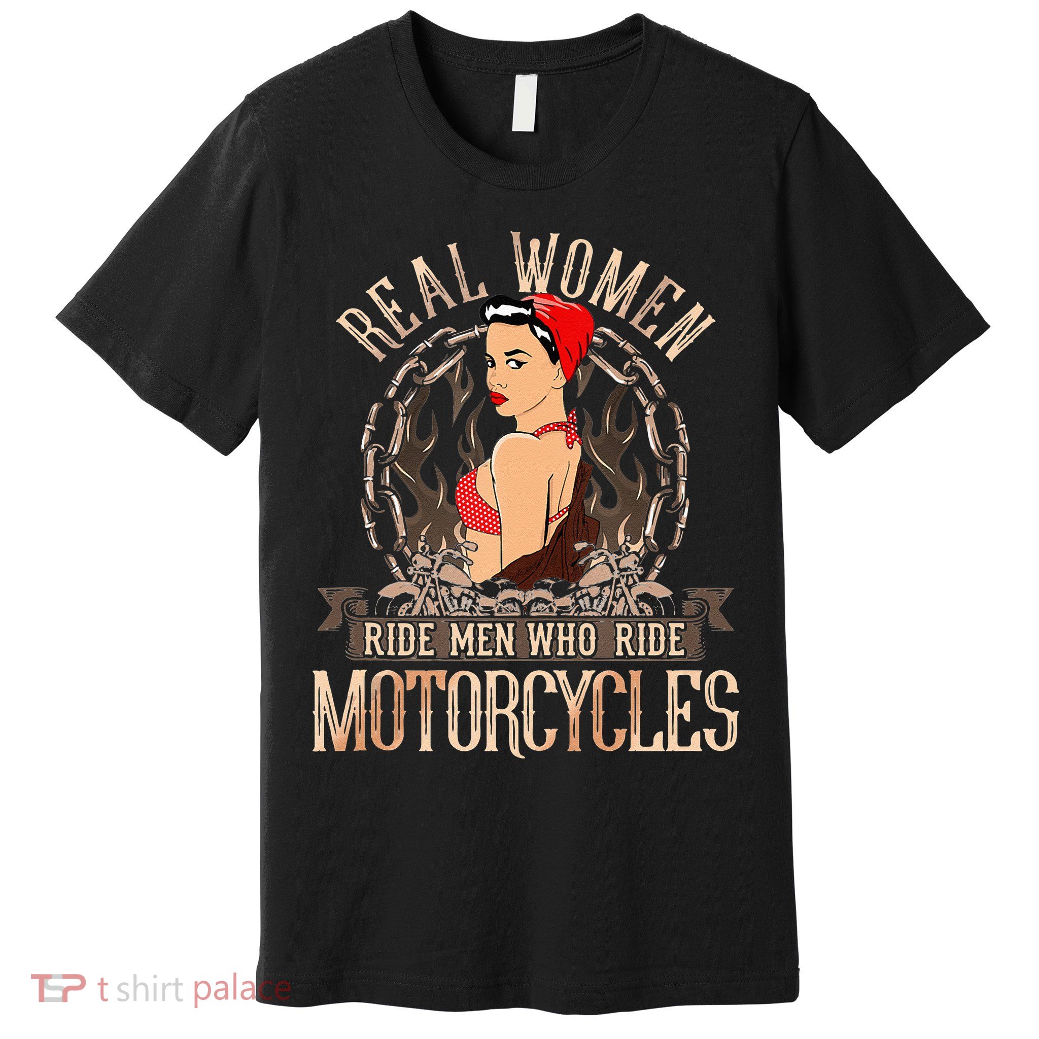 Sexy Real Chick Ride Motorcycles Gift Biker Babe Chick Premium T-Shirt