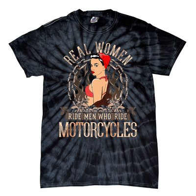 Sexy Real Chick Ride Motorcycles Gift Biker Babe Chick Tie-Dye T-Shirt