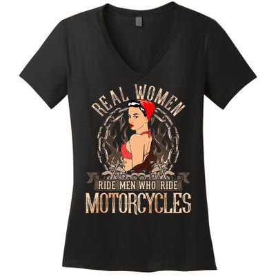 Sexy Real Chick Ride Motorcycles Gift Biker Babe Chick Women's V-Neck T-Shirt