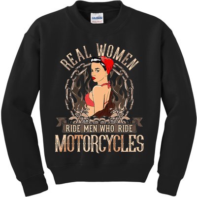 Sexy Real Chick Ride Motorcycles Gift Biker Babe Chick Kids Sweatshirt