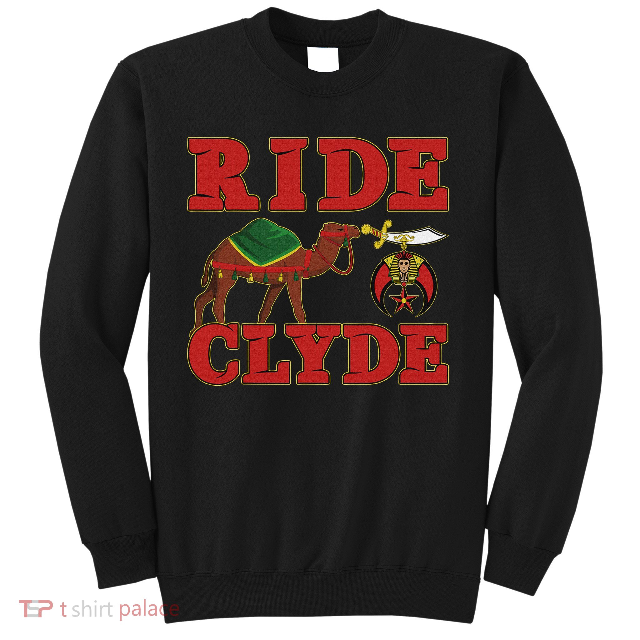 Shriner Ride Clyde Nobles Mystic Aaonms Mason Parents' Day Sweatshirt