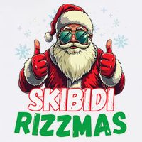 Skibid.I Rizzmas Christmas Rizz Santa Claus Charisma Garment-Dyed Sweatshirt