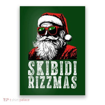 Skibidi Rizzmas Christmas Rizz Santa Claus Poster