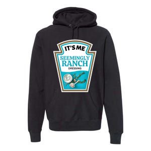 Seemingly Ranch Costume Premium Hoodie