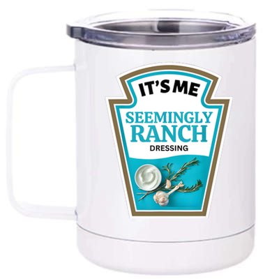 Seemingly Ranch Costume 12 oz Stainless Steel Tumbler Cup