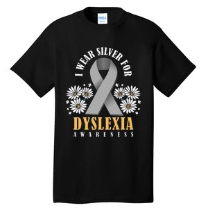 Silver Ribbon Dyslexia Awareness Dyslexia Teacher Dyslexia Tall T-Shirt