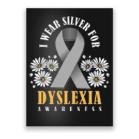 Silver Ribbon Dyslexia Awareness Dyslexia Teacher Dyslexia Poster