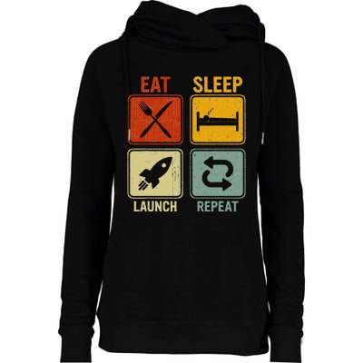 Sarcastic Retro Design Eat Sleep Launch Repeat Womens Funnel Neck Pullover Hood