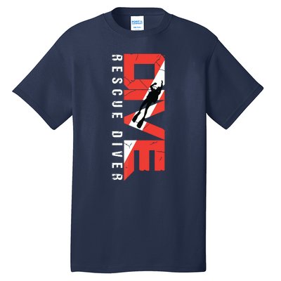 SCUBA Rescue Diver For Instructors Students Divers Tall T-Shirt