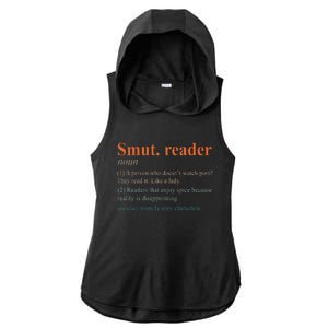 Smut Reader Definition Spicy Book Romance Reading Bookish Ladies PosiCharge Tri-Blend Wicking Draft Hoodie Tank