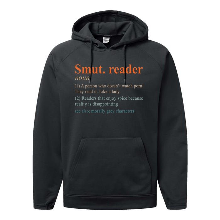 Smut Reader Definition Spicy Book Romance Reading Bookish Performance Fleece Hoodie