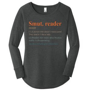 Smut Reader Definition Spicy Book Romance Reading Bookish Women's Perfect Tri Tunic Long Sleeve Shirt