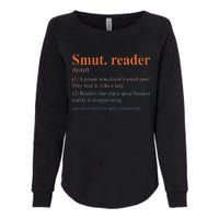 Smut Reader Definition Spicy Book Romance Reading Bookish Womens California Wash Sweatshirt