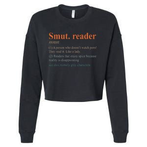 Smut Reader Definition Spicy Book Romance Reading Bookish Cropped Pullover Crew