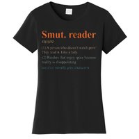 Smut Reader Definition Spicy Book Romance Reading Bookish Women's T-Shirt