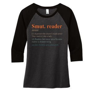 Smut Reader Definition Spicy Book Romance Reading Bookish Women's Tri-Blend 3/4-Sleeve Raglan Shirt