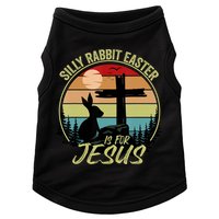 Silly Rabbit Easter Is For Jesus Retro Vintage Easter Day Doggie Tank