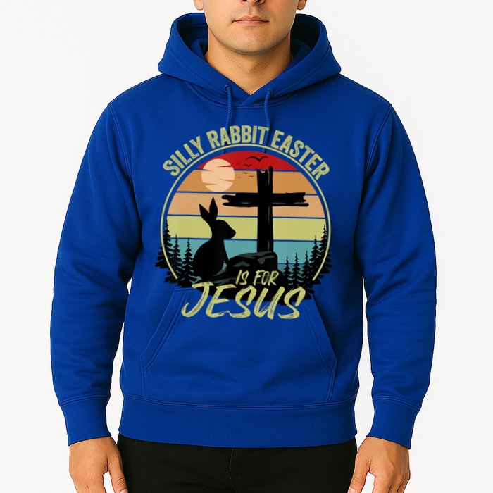 Silly Rabbit Easter Is For Jesus Retro Vintage Easter Day Hoodie