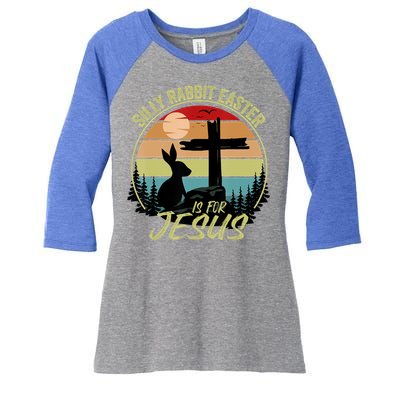 Silly Rabbit Easter Is For Jesus Retro Vintage Easter Day Women's Tri-Blend 3/4-Sleeve Raglan Shirt